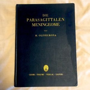 Die Parasagittalen Meningeome 💀 antique Swedish textbook on meningiomas 🧠